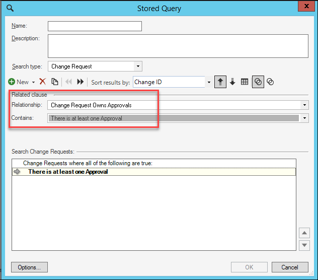 Stored Query dialog showing Related Clause set to Change Request Owns Approvals and must be at least one approval