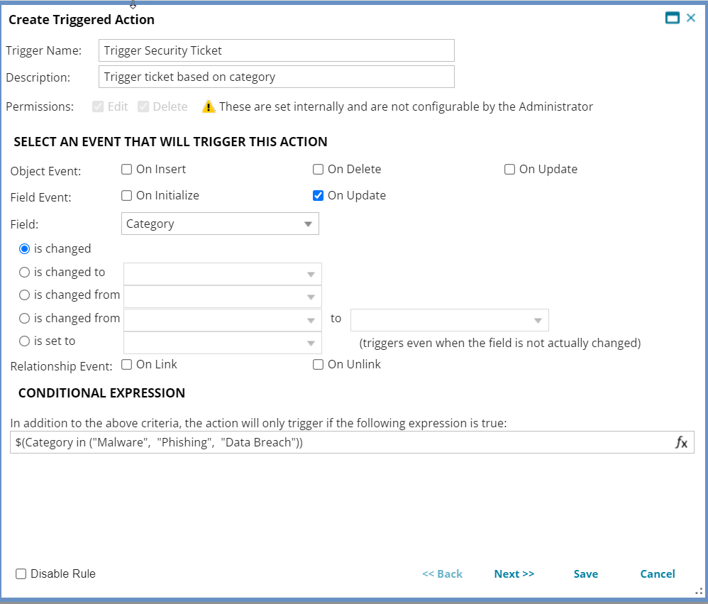 Criteria for triggering a security ticket using a triggered action