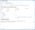 Criteria for triggering a security ticket using a triggered action