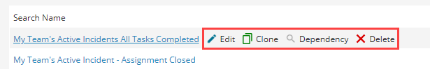 buttons on saved search toolbar for edit, delete, clone, and dependency