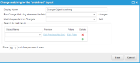 Business object matching for the layout name dialog box.