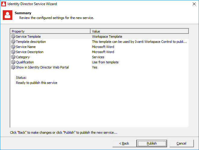 Summary window of the Identity Director Service Wizard Summary of configured settings in the Identity Director Service Wizard