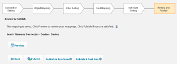 Preview the field mappings, publish the settings, and run the connector.