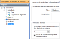 Cochez la case Inclure les enregistrements qui ont fait l'objet d'une suppression logicielle, dans la page Général.