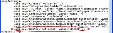 <add key="WebServiceTimeout" value="500000" />