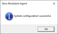 Non-Persisten AGent: System configuration successful