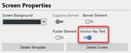 The Anchor Key Text option is in the Screen properties section of the Screens page.